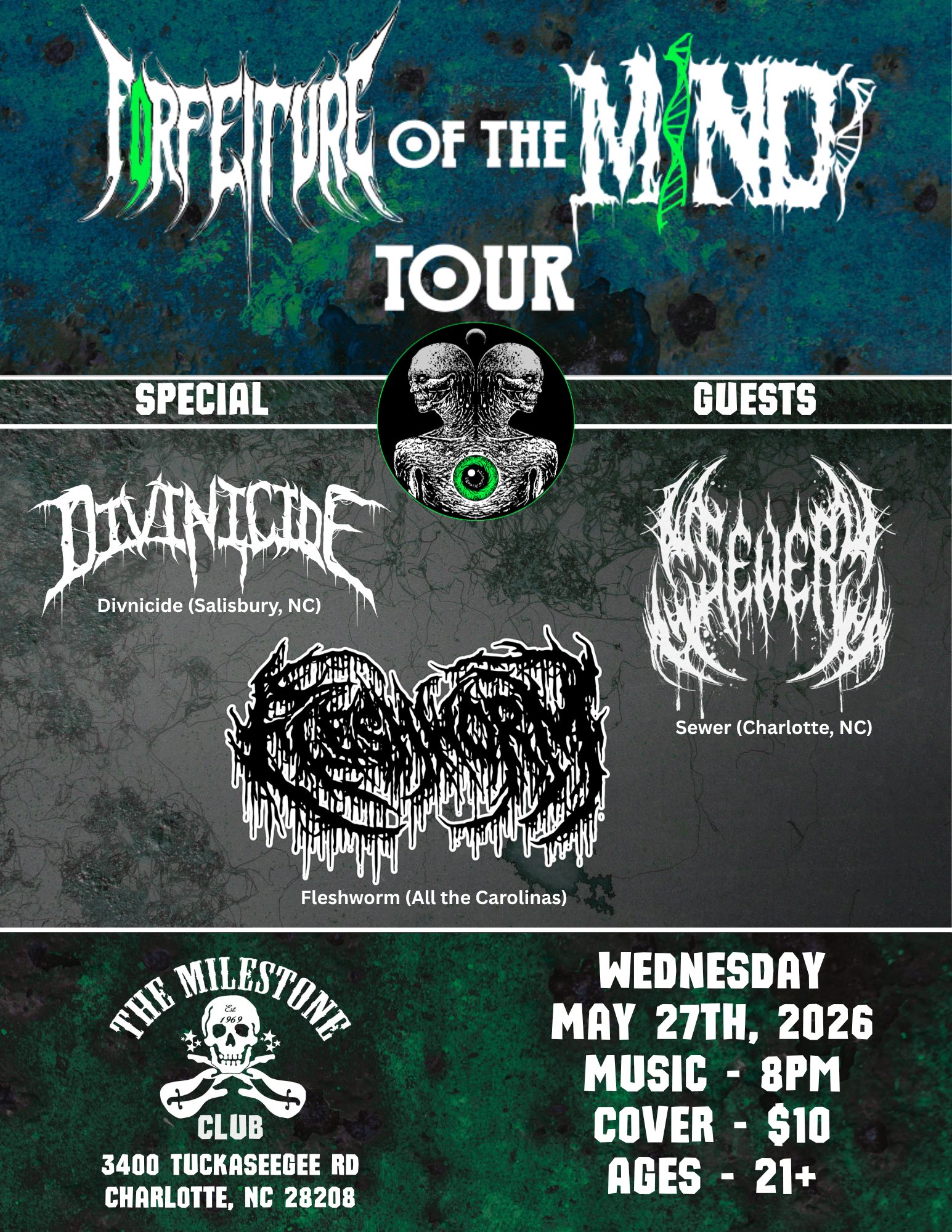 Forfeiture of the Mind Tour - Milestone Charlotte NC